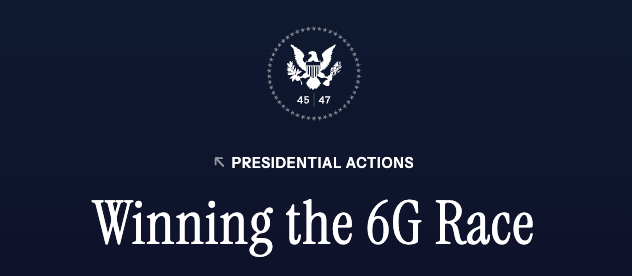 Trump Executive Order - 6G